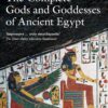 The Complete Gods and Goddesses of Ancient Egypt, Richard H. Wilkinson